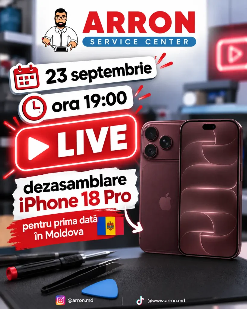 Arron Service va dezasambla LIVE noul iPhone 18 Pro